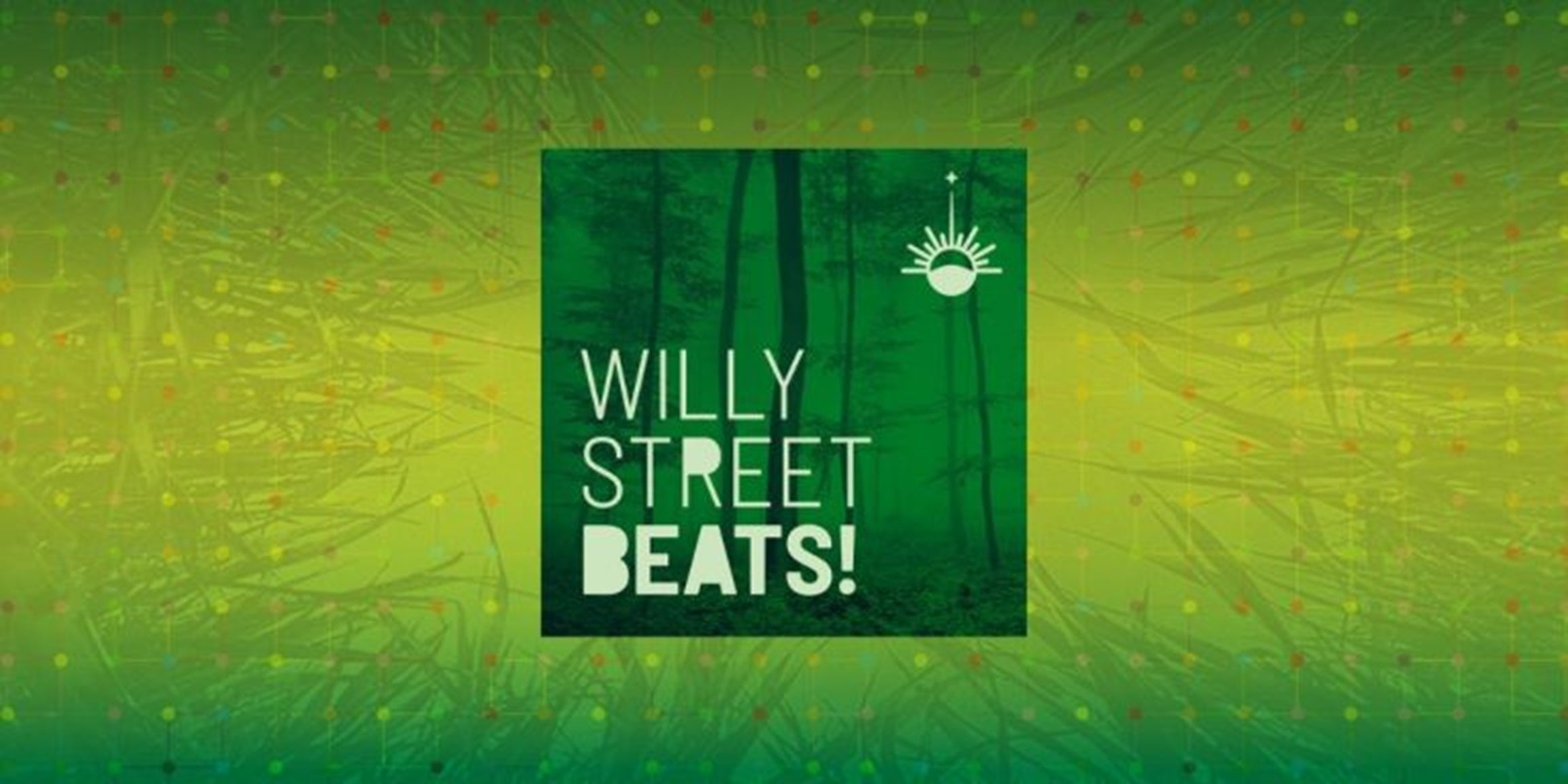 Presale codes for willy street beats after dark: members use these when buying pre-sale tickets