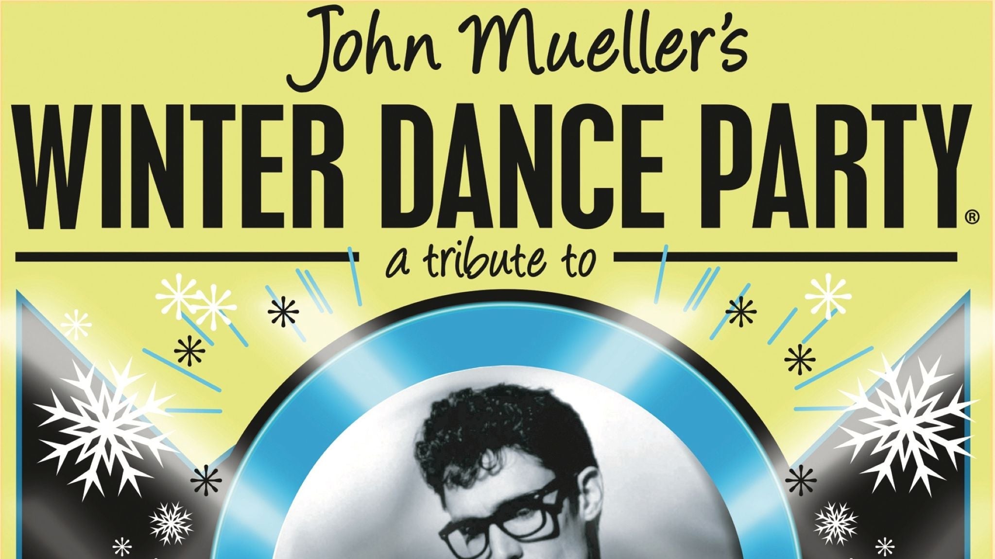 John Mueller’s Winter Dance Party at E.J. Thomas Hall – The University of Akron – Akron, OH