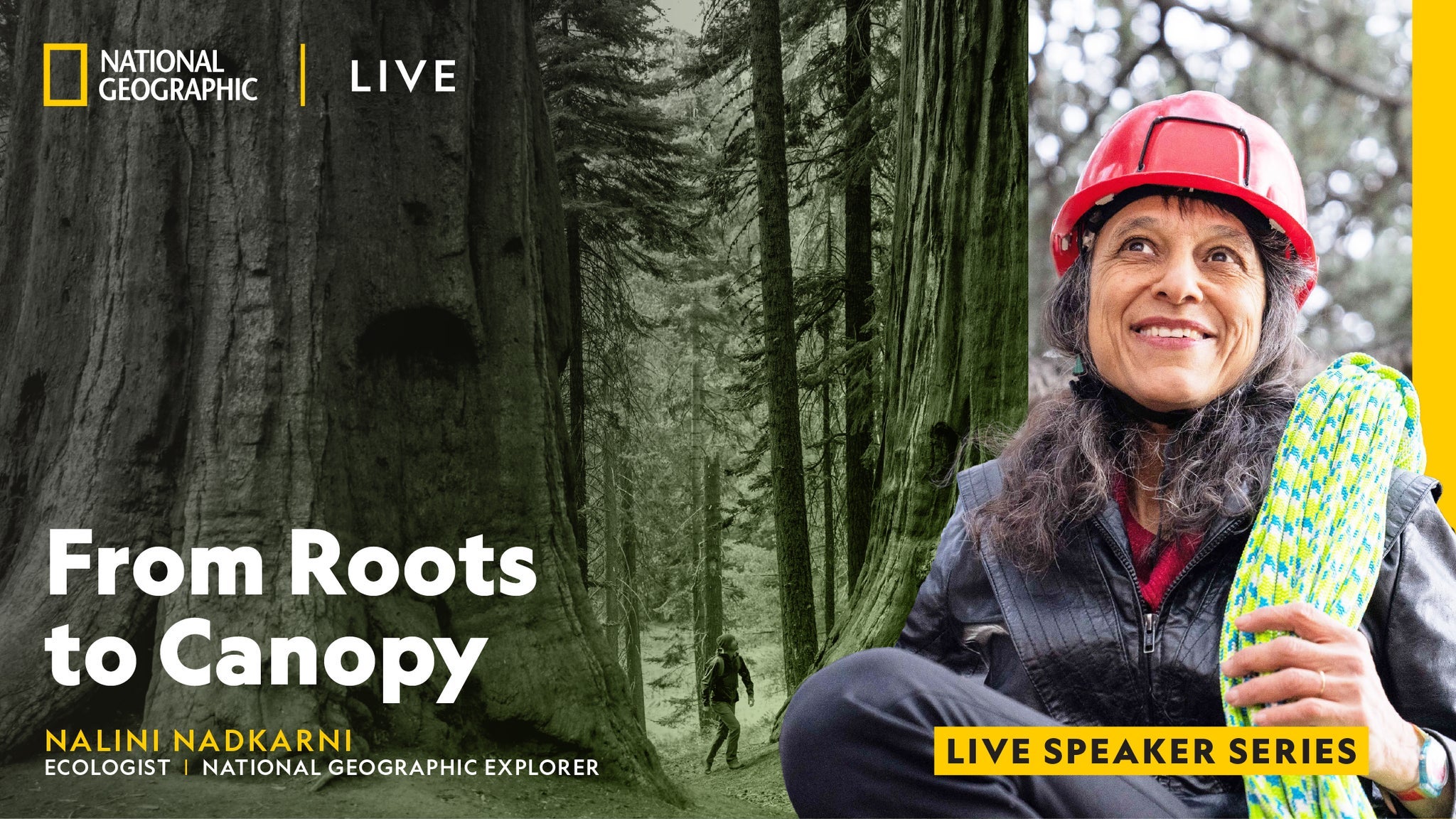 National Geographic Live – From Roots to Canopy STUDENT MATINEE at Vancouver Playhouse – Vancouver, Canada