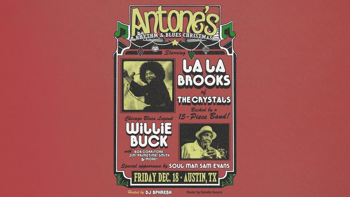 Antone's R&B Christmas: LaLa Brooks (The Crystals), Willie Buck & More at Antone's Nightclub in Austin on Friday, December 18, 2026