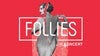 Pasadena Playhouse Presents Follies In Concert