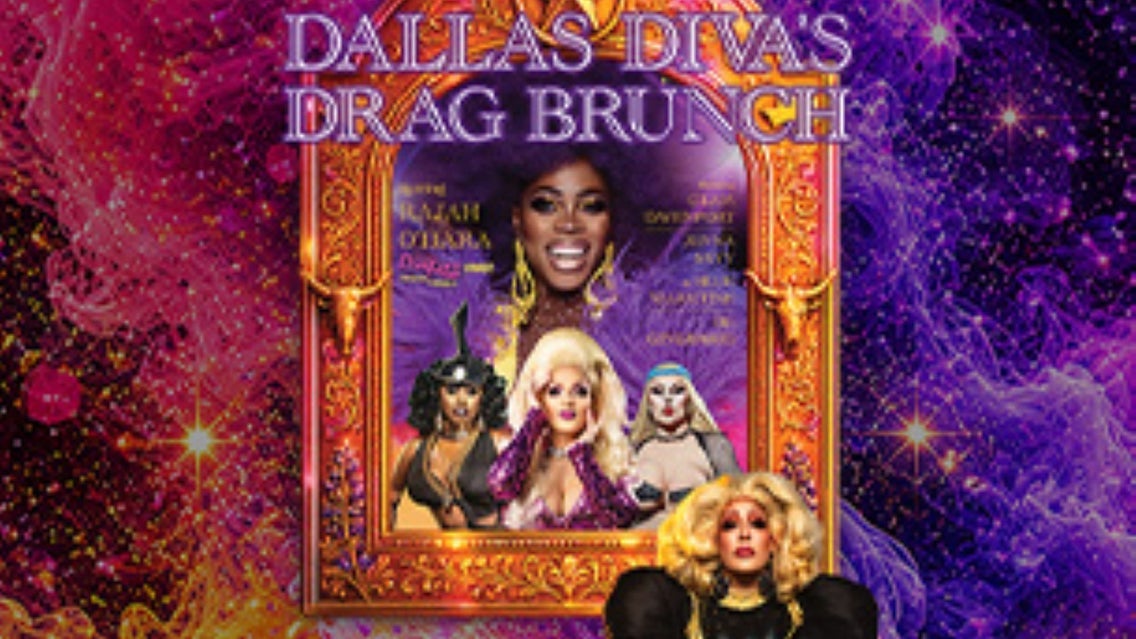 Dallas Diva's Drag Brunch - 18+ Event