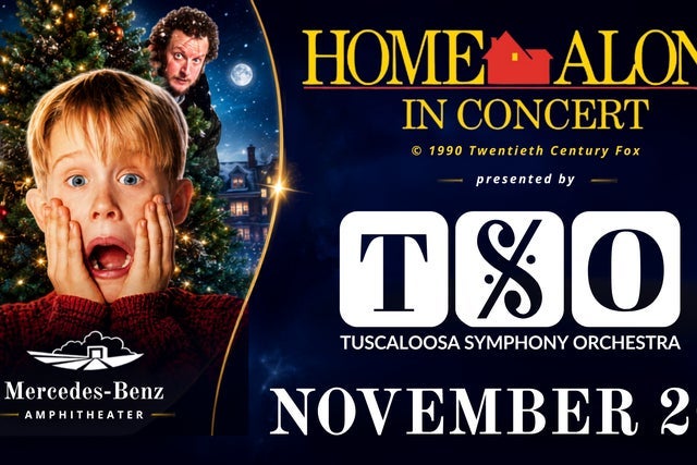 Presales to tuscaloosa symphony orchestra "home alone in concert": members use these when buying pre-sale tickets