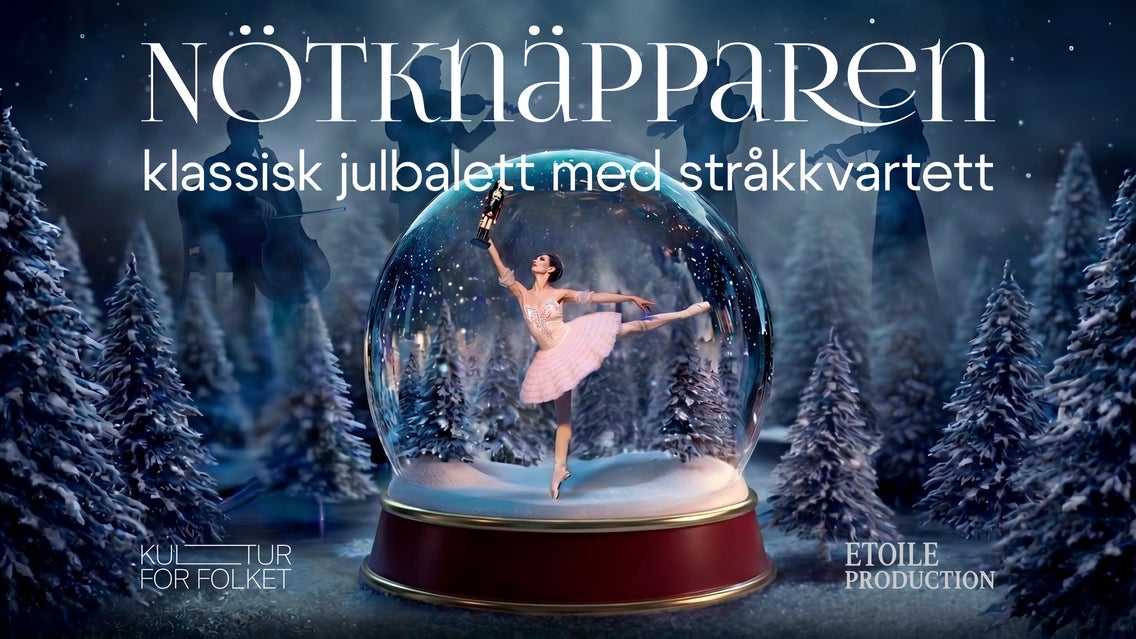 Nötknäpparen – klassisk julbalett med stråkkvartett event image