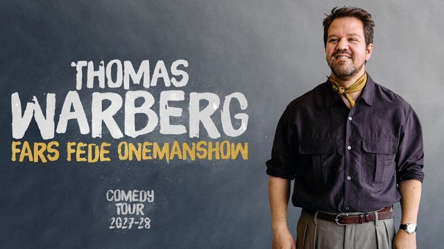 Thomas Warberg - Fars Fede Onemanshow
