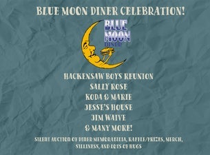 Blue Moon Diner Celebration