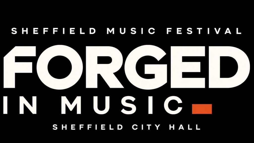 Forged In Music at sheffield city hall ballroom