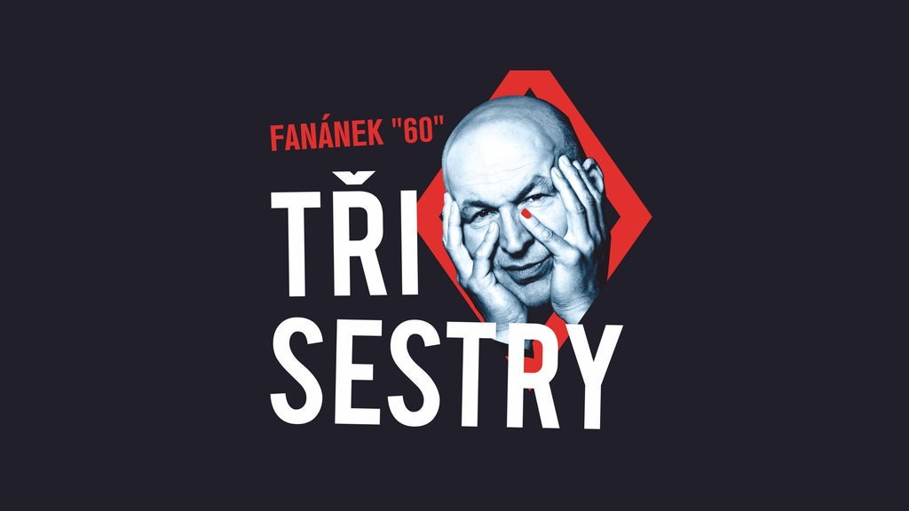 TŘI SESTRY FANÁNEK 60 TOUR