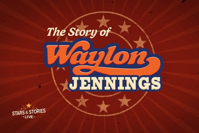 The Story of Waylon pre-sale password for early tickets in Halifax, NS (Casino Nova Scotia - The Bruce Guthro Theatre)