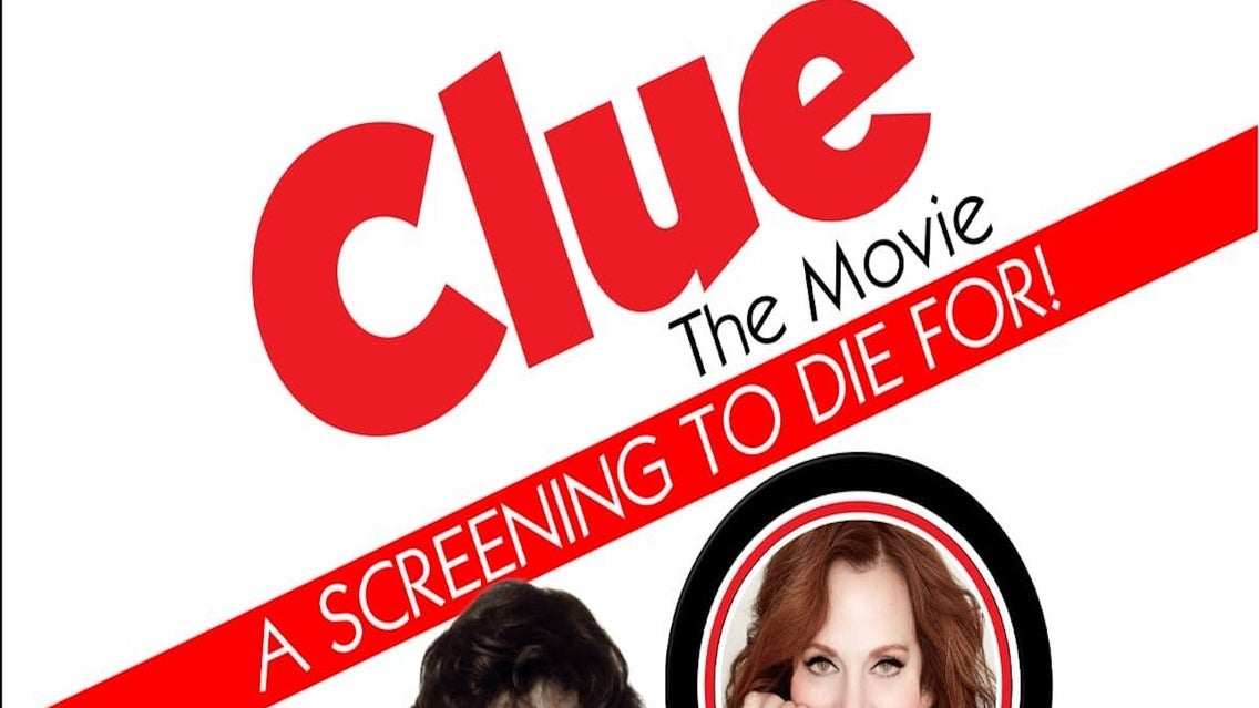 Clue The Movie: A Screening to Die For with Lesley Ann Warren