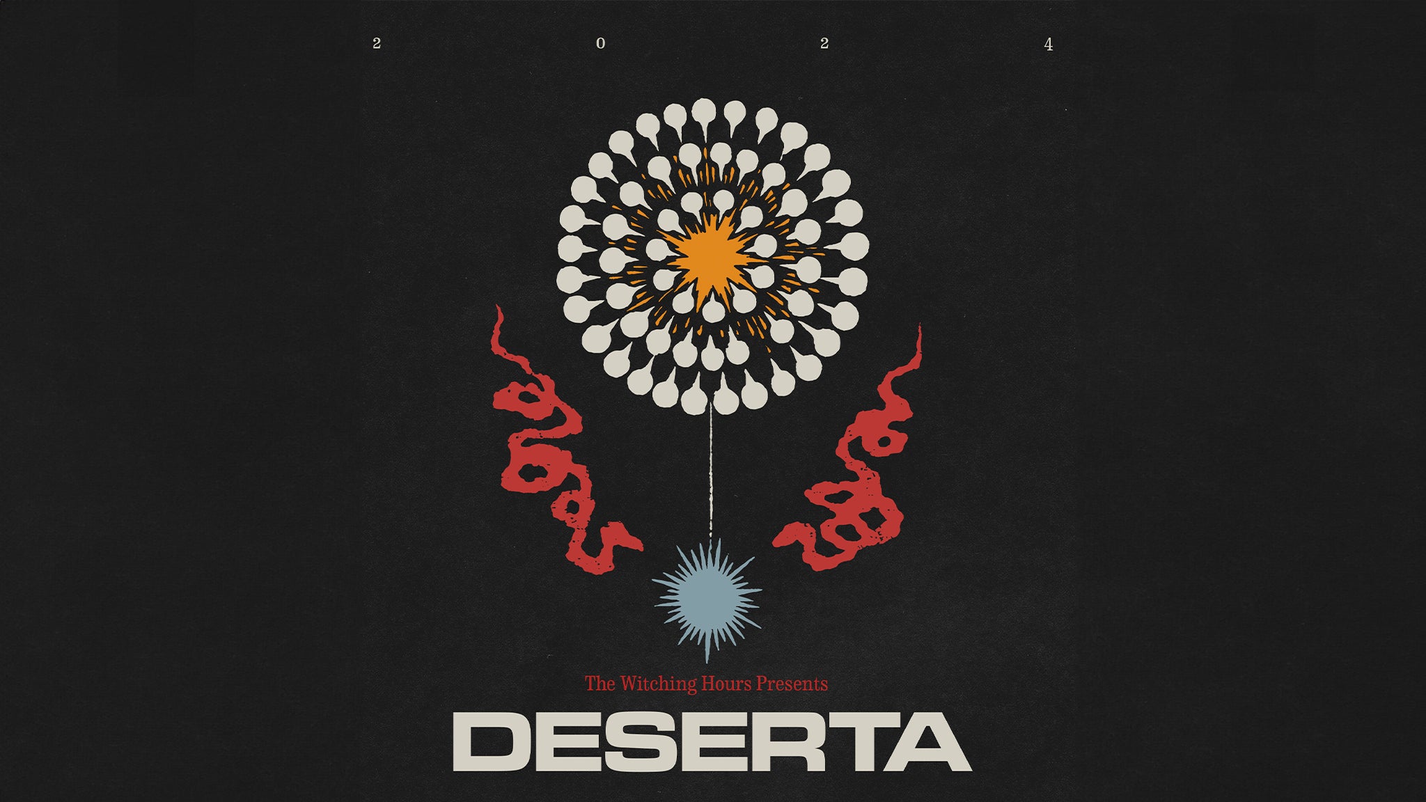 The Witching Hours Presents: Deserta