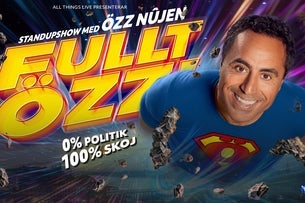 Fullt Özz!