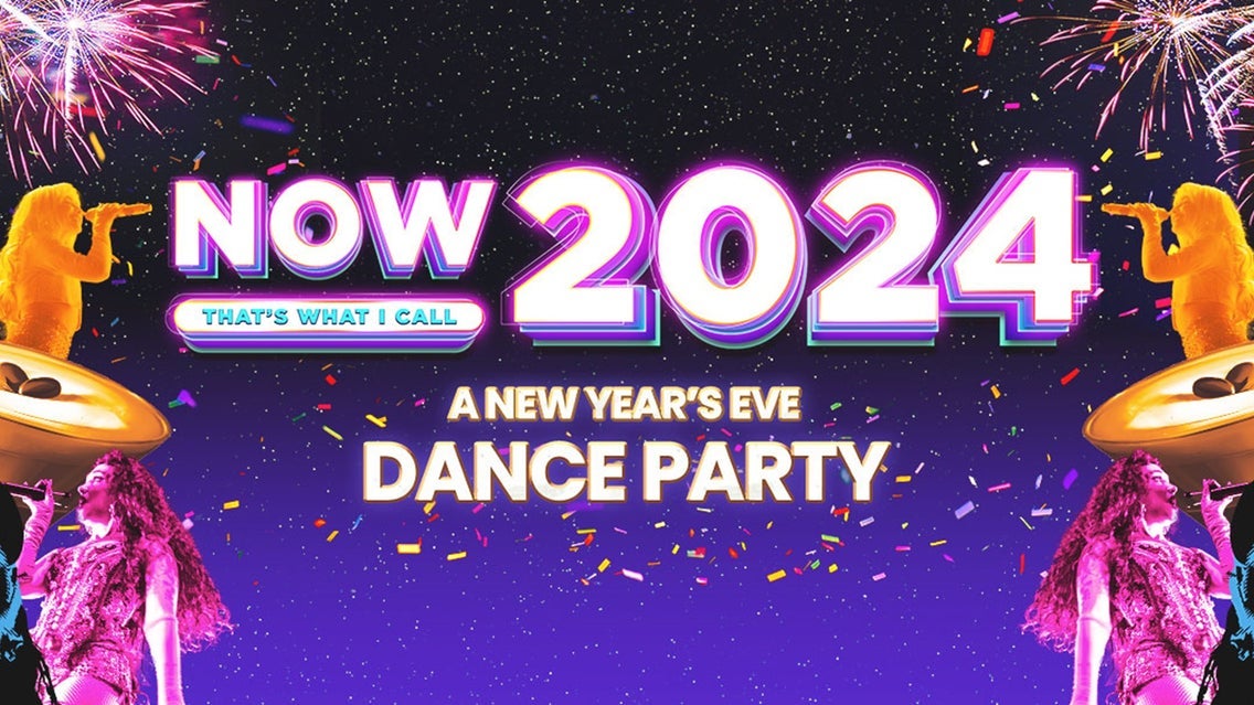 Now That's What I Call 2024: A New Years Eve Party