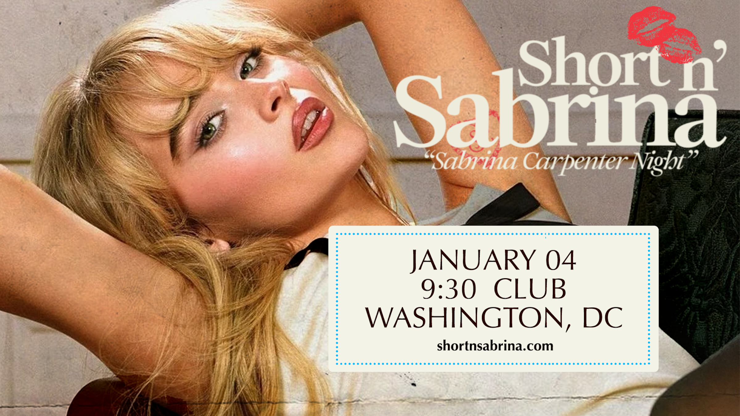 SHORT N’ SABRINA: SABRINA CARPENTER NIGHT at 9:30 CLUB – Washington, DC