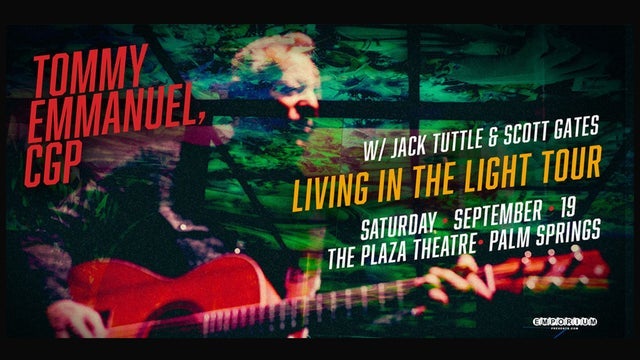 Tommy Emmanuel CGP - Living In The Light Tour