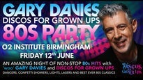 WOO Gary Davies 80s PARTY with Discos for Grown Ups