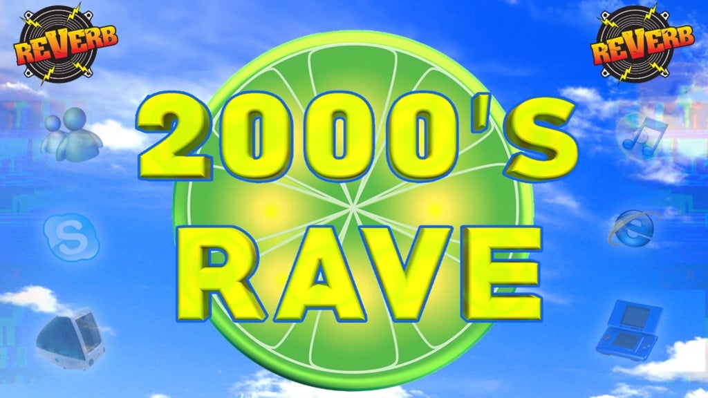 2000's Rave