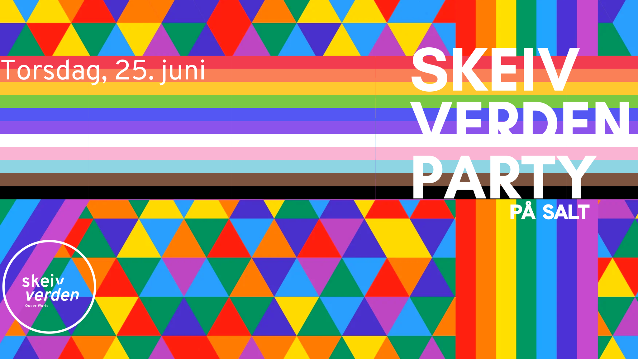 SKEIV VERDEN PARTY PÅ SALT