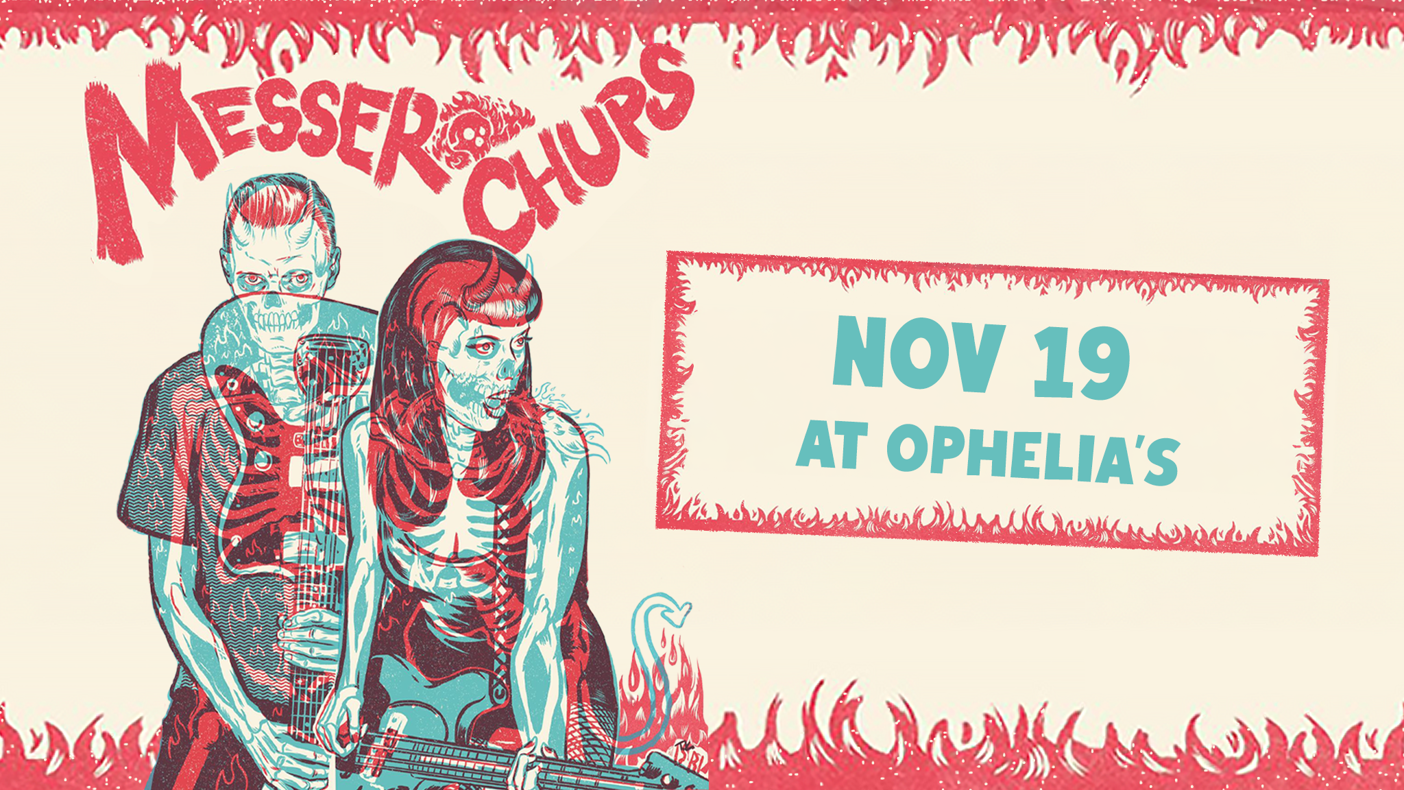 Messer Chups at Ophelia’s Electric Soapbox – Denver, CO