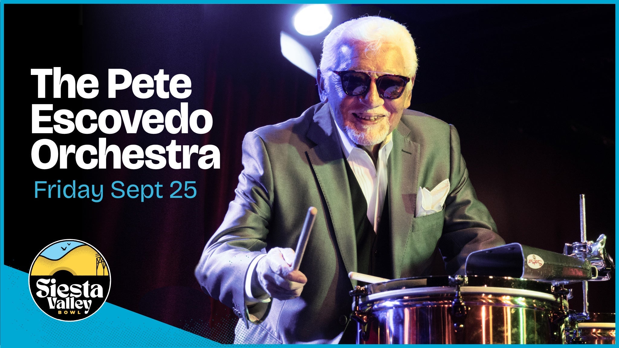 The Pete Escovedo Orchestra at Siesta Valley Bowl