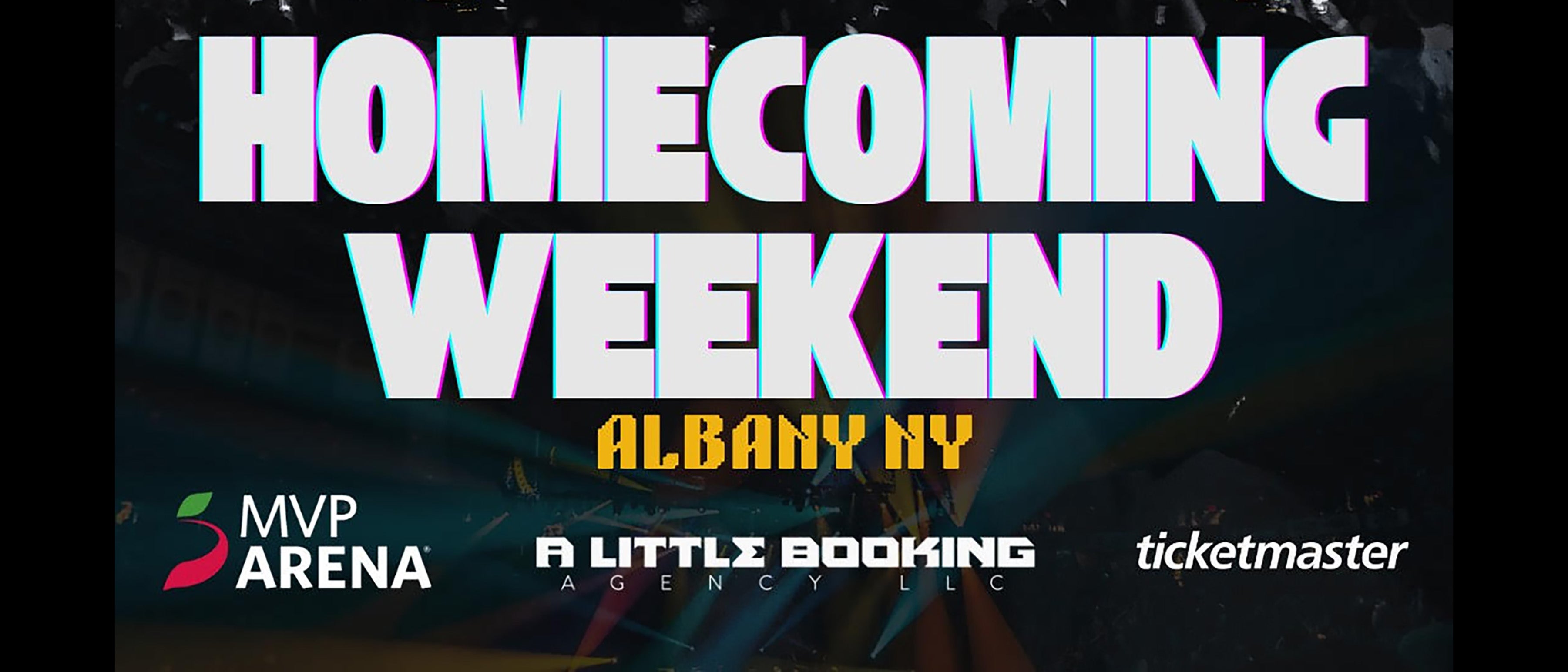 Just A Little Homecoming Weekend – Saturday at MVP Arena – Albany, NY