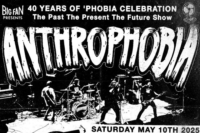Anthrophobia 40th Anniversary
