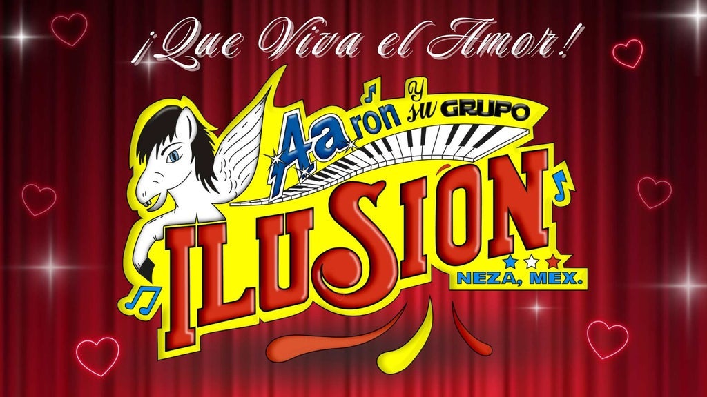 ¡Que viva el amor! Aaron y su Grupo Ilusión