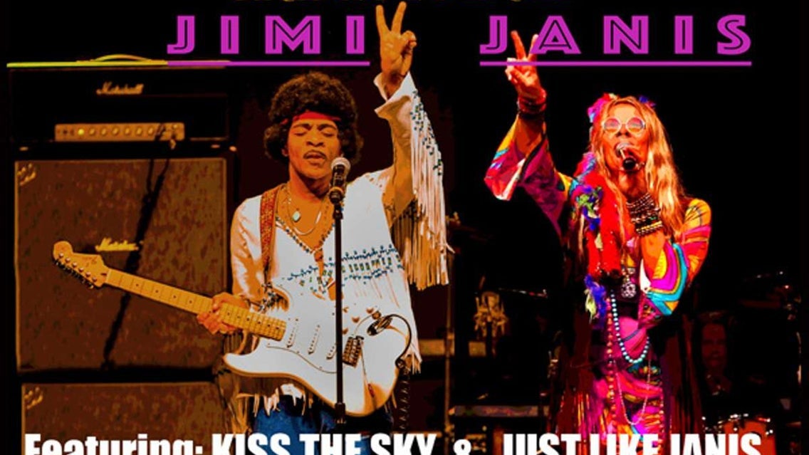 Legends of Woodstock, Kiss The Sky & Just Like Janis