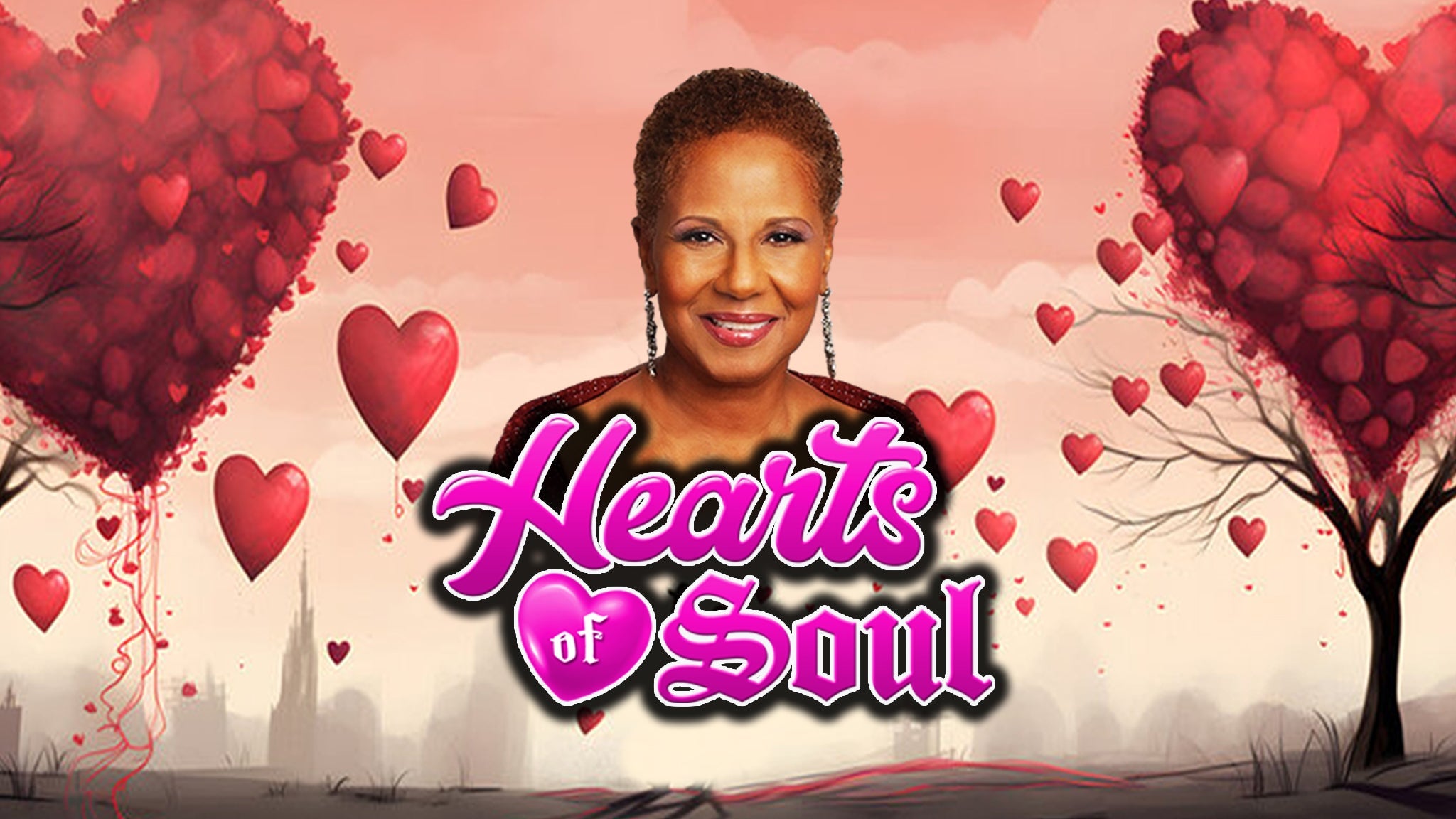 Hearts Of Soul at Long Beach Arena- Long Beach Convention and Entertainment Center – Long Beach, CA