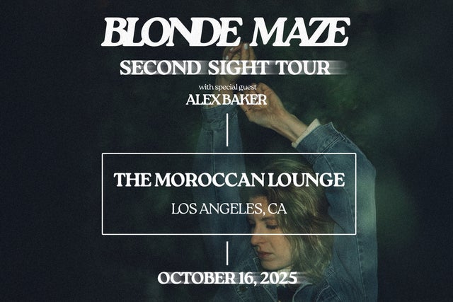 Blonde Maze: Second Sight Tour presales in Los Angeles