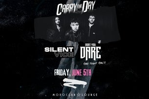 Carry the Day with Silent Vice & Don't You Dare Image