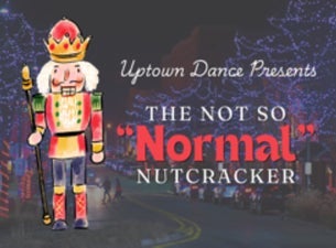 Uptown Dance: The Not So Normal Nutcracker