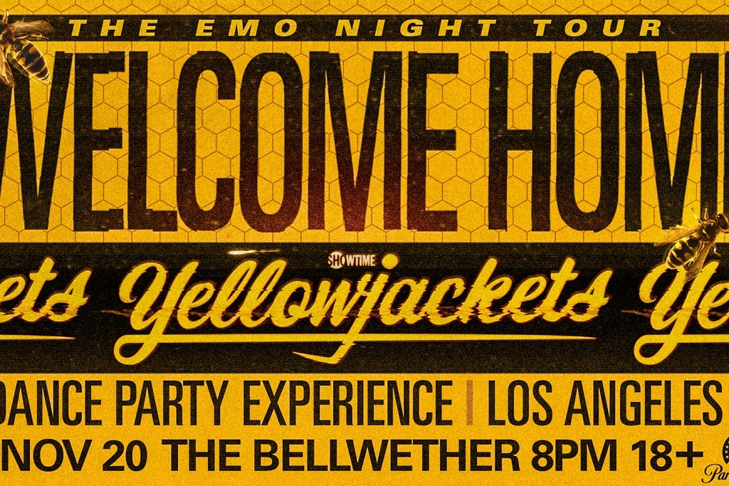 The Emo Night Tour & Paramount+ Present: Welcome Home, Yellowjackets at The Bellwether in Los Angeles on Friday, November 20, 2026