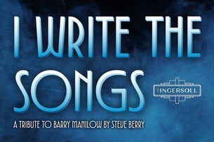 Steve Berry's Tribute to Barry Manilow — The Ingersoll