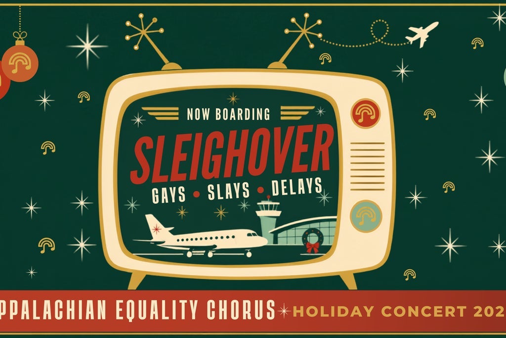 Appalachian Equality Chorus: SLEIGHOVER! Sleighs, Gays & Delays!