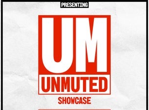 UNMUTED showcase