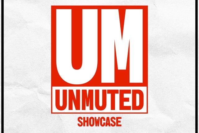 UNMUTED showcase