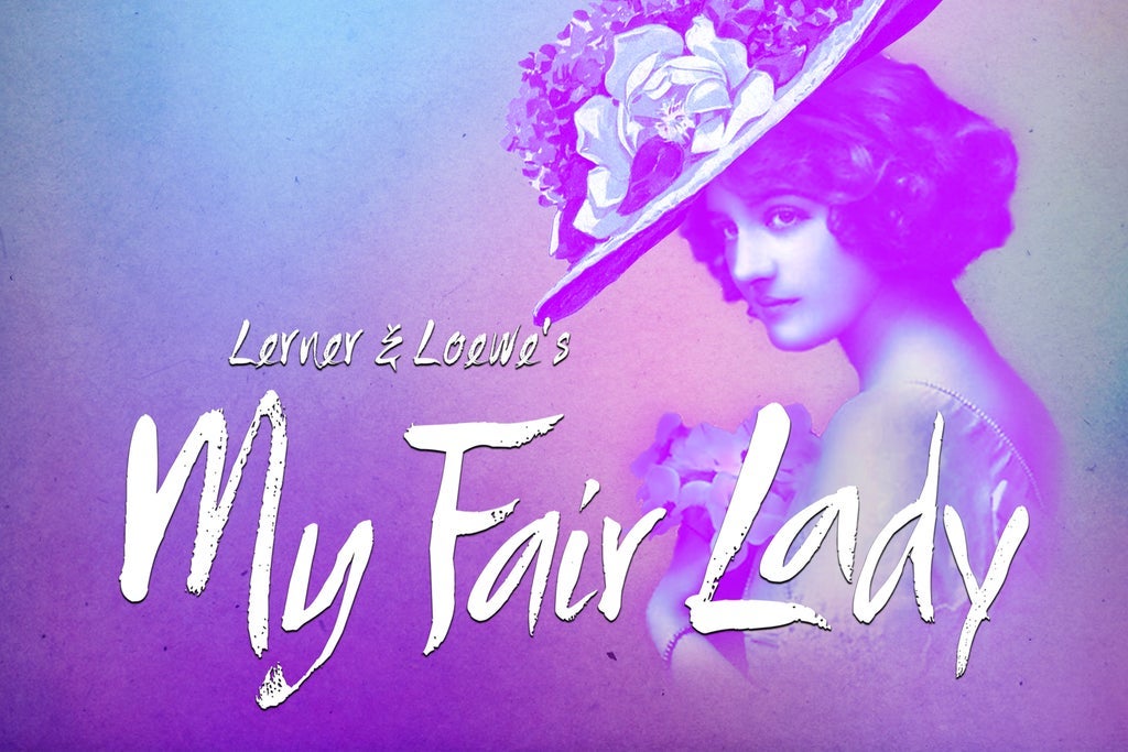 My Fair Lady