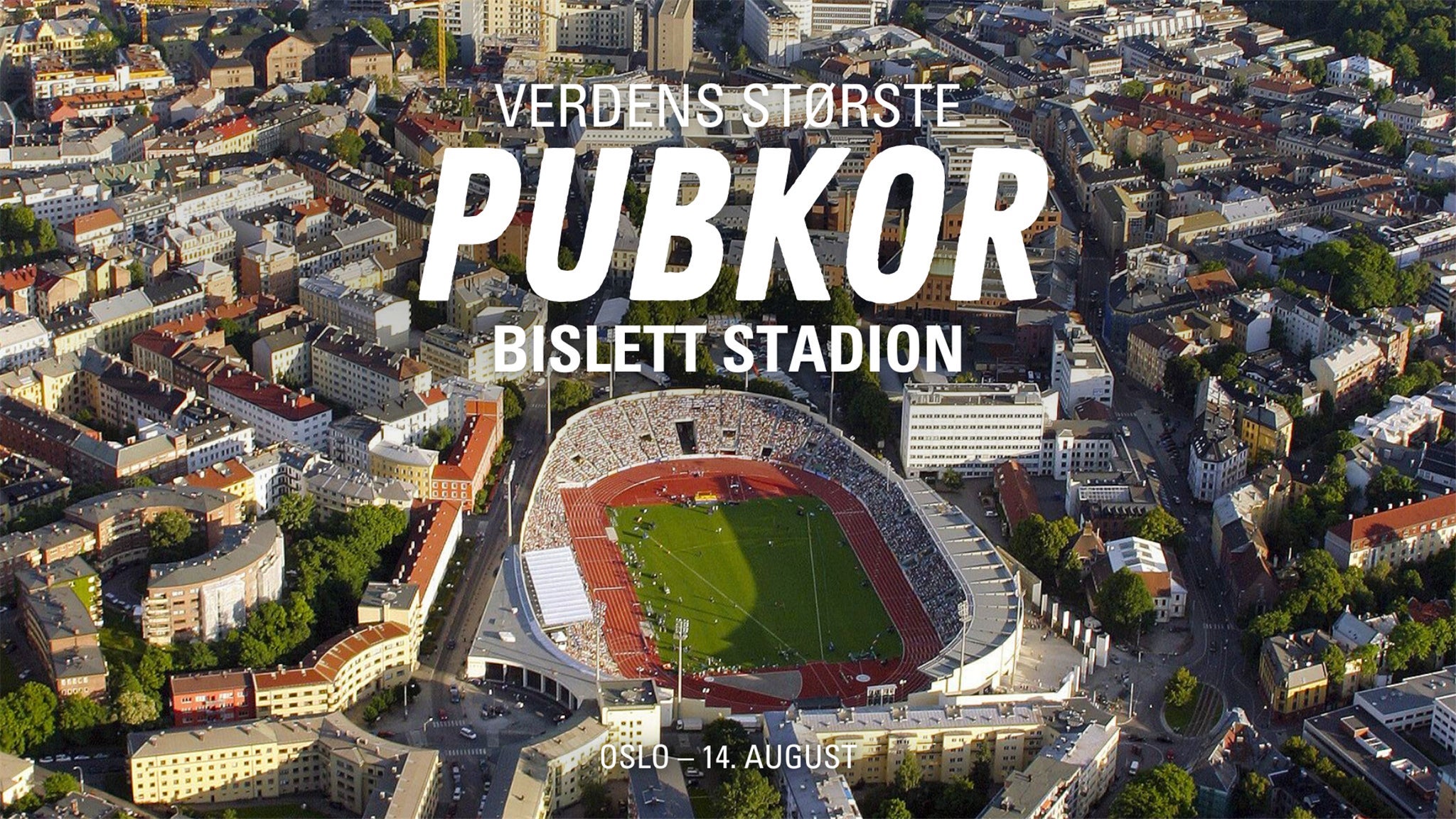 Pubkor på Bislett Stadion – 2025-08-14