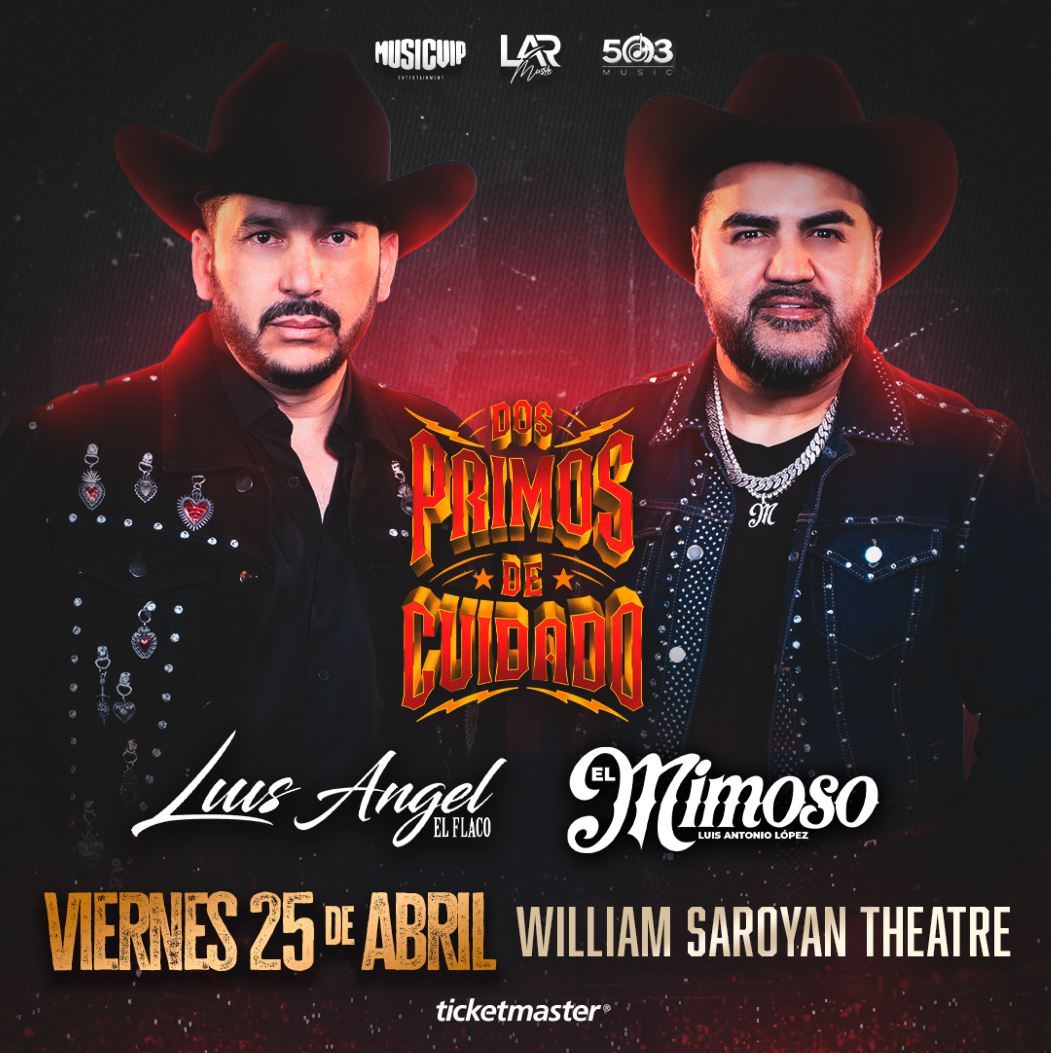 Luis Angel “El Flaco” & Luis Antonio Lopez “El Mimoso” at William Saroyan Theatre Fresno Convention & Entertainment Center – Fresno, CA