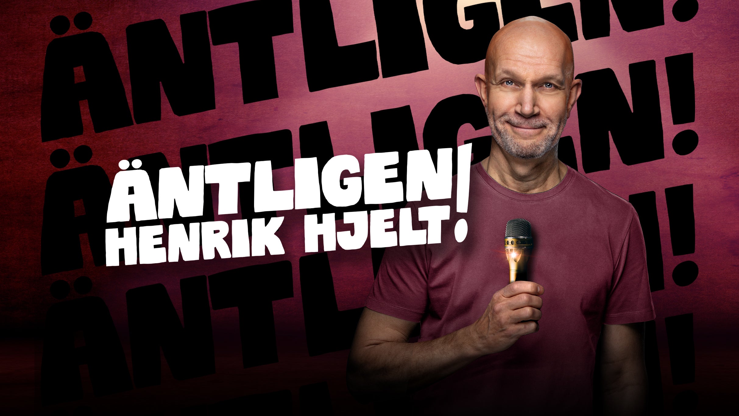 Henrik Hjelt - ÄNTLIGEN! - Teatro en Karlstad