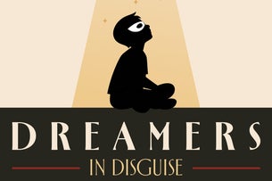 Dreamers In Disguise - The Wright Way show poster