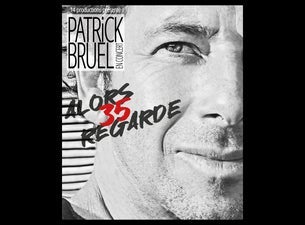 Patrick Bruel - Alors Regarde 35 at L'Olympia