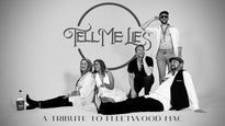 Tell Me Lies - The Fleetwood Mac Experience concert