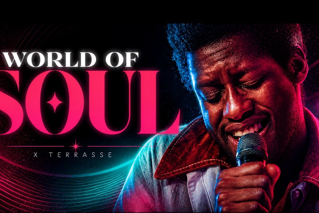 World of Soul - Only The Righteous - Soul Jazz & Rnb at Le Balcon