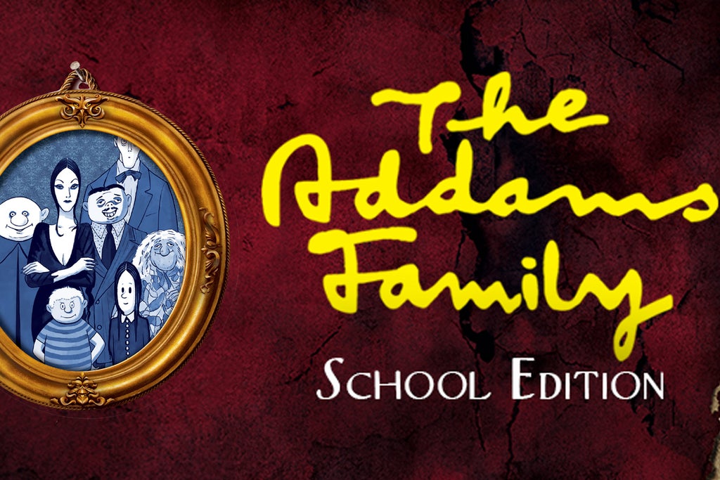 The Addams Family School Edition in Central New York
