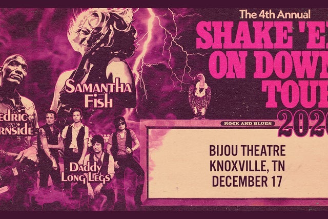 Samantha Fish, Cedric Burnside, Daddy Long Legs: Shake Em on Down Tour