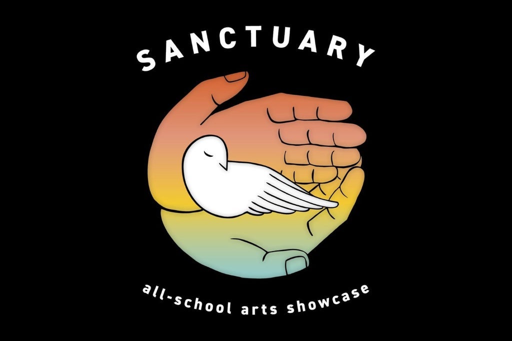 OSA presents SANCTUARY: All-School Arts Showcase