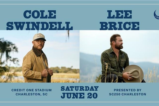 Presales to cole swindell &amp; lee brice presented by sc250 charleston: members use these when buying pre-sale tickets