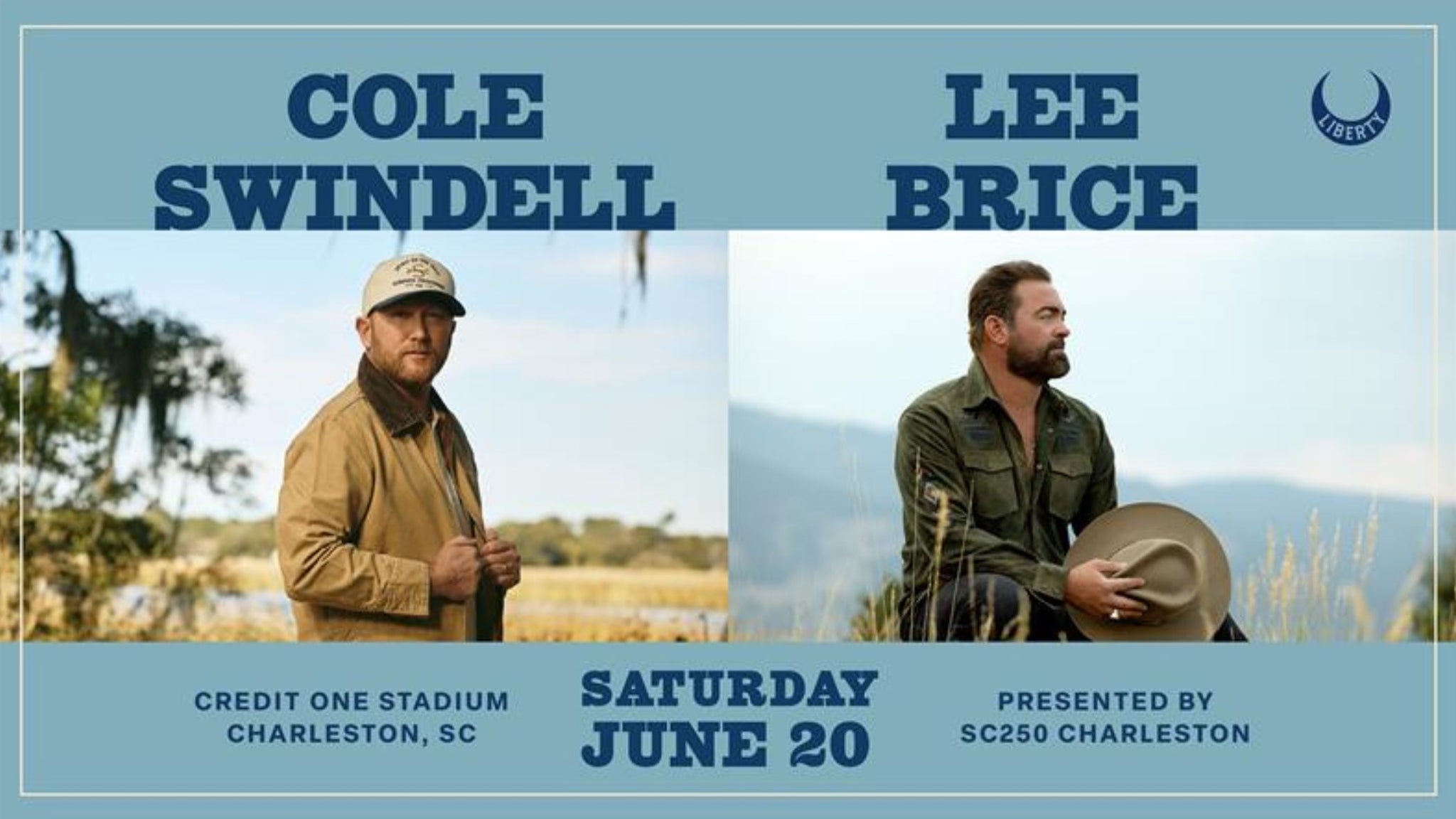 Cole Swindell & Lee Brice Presented by SC250 Charleston